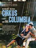 Photo : Cirkus Columbia Photo : Cirkus Columbia