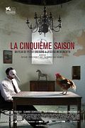 Photo : La Cinquième Saison Photo : La Cinquième Saison