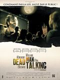Photo : Dead Man Talking Photo : Dead Man Talking