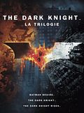 Photo : Trilogie The Dark Knight
