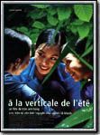 Photo : A la verticale de l'été