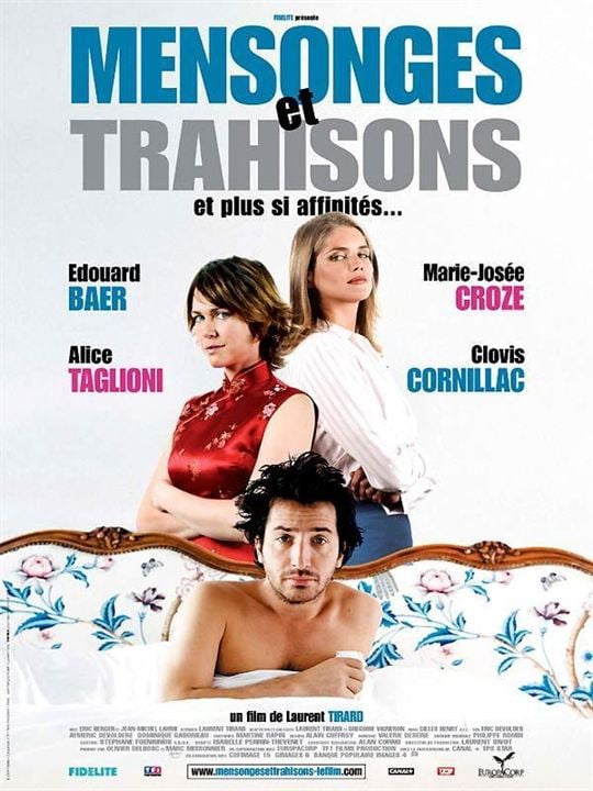 Affiche Du Film Mensonges Et Trahisons Et Plus Si Affinités Affiche 1 Sur 1 Allociné 5856