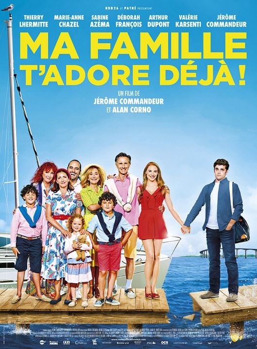 Affiche du film Ma Famille T'Adore Déjà Affiche 1 sur 1 AlloCiné