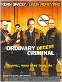 Ordinary Decent Criminal Ordinary Decent Criminal