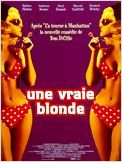 Une Vraie blonde Une Vraie blonde