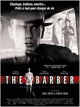 The Barber : l The Barber : l'homme qui n'était pas là