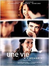 Une Vie à t’attendre