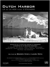Dutch harbor, là où la mer vient s Dutch harbor, là où la mer vient s'éteindre