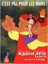 Blanche Neige, la Suite Blanche Neige, la Suite