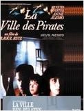 La Ville des pirates La Ville des pirates