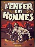 L L'Enfer des hommes