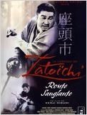 La légende de Zatoichi : Route sanglante La légende de Zatoichi : Route sanglante
