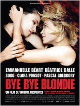 Bye Bye Blondie Bye Bye Blondie
