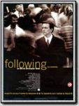Following, le suiveur Following, le suiveur