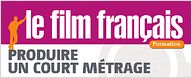 Produire son court métrage – Le séminaire chez vous !