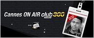 [Cannes on AIR] Le Festival vu par Hugo - Vendredi 18 mai