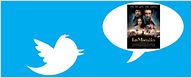 "Les Misérables" : les premières réactions françaises sur Twitter !