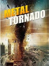 Metal Tornado streaming franÃ§ais