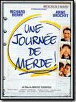 film Une journ�e de merde en streaming