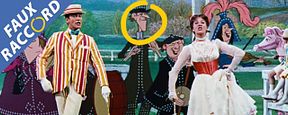 Faux Raccord : les gaffes et erreurs de Mary Poppins Faux Raccord : les gaffes et erreurs de Mary Poppins