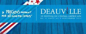 Deauville 2012 : Le Festival du cinéma américain dévoile son programme !