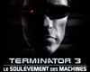<strong>Terminator 3 : le Soulèvement des Machines</strong> Bande-annonce VF