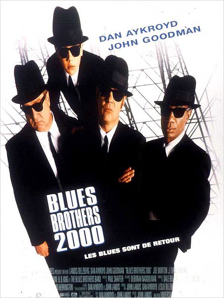 Blues Brothers 2000 : affiche Dan Aykroyd, John Goodman, John Landis