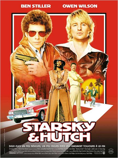 Starsky et Hutch : affiche Ben Stiller, Carmen Electra, Owen Wilson, Snoop Dogg, Todd Phillips