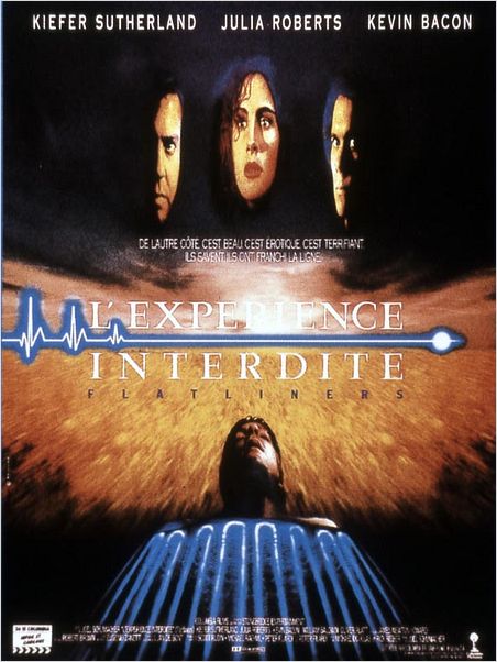 L'Experience interdite : affiche Joel Schumacher, Julia Roberts, Kevin Bacon, Kiefer Sutherland