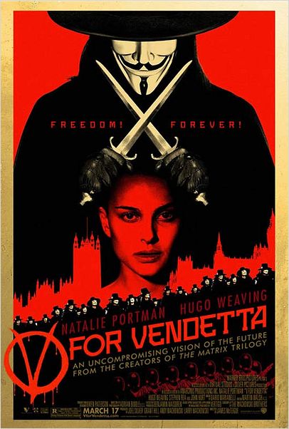 V pour Vendetta : affiche Hugo Weaving, James McTeigue, Natalie Portman
