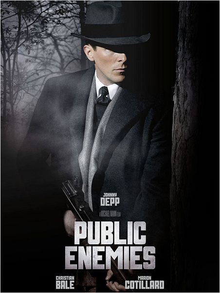 Public Enemies : affiche Christian Bale, Michael Mann