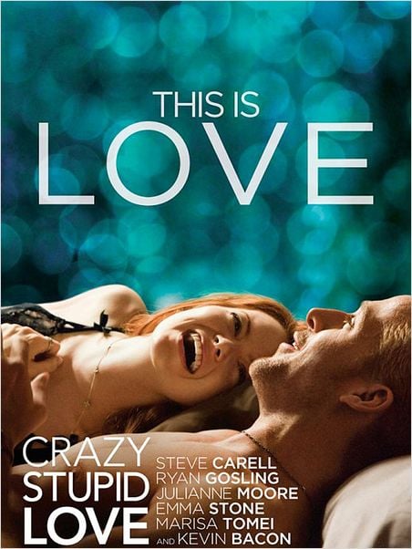 Crazy, Stupid, Love : affiche