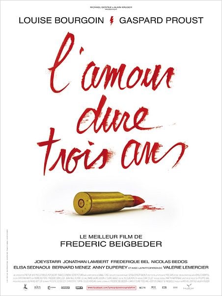 L'Amour dure trois ans : affiche