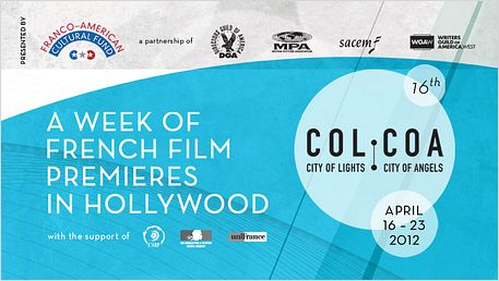 COLCOA : Le 16e Festival du film français de Los Angeles, c'est parti !
