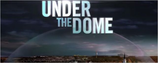 Premières images de l'adaptation de Stephen King : "Under the Dome" [VIDEO]