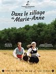 Dans le Sillage de Marie-Anne