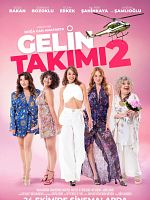 poster de Gelin Takımı 2
