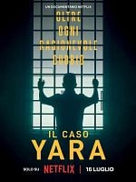 poster de L'Affaire Yara : sans le moindre doute ?