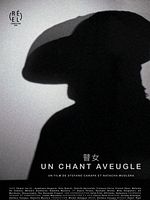 poster de Un chant aveugle