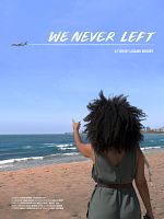 poster de We Never Left