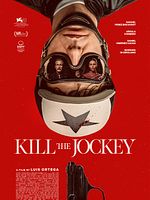 poster de Kill the Jockey