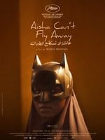 poster de Aïsha ne peut plus s’envoler