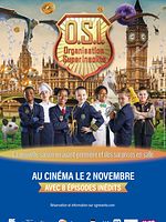 poster de Organisation Super Insolite au cinéma !