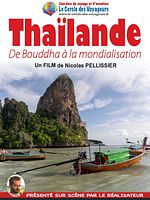 poster de THAÏLANDE, De Boudha à la mondialisation