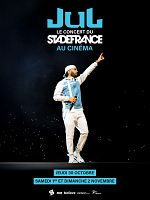poster de Jul, le concert du stade de France au cinéma