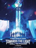 poster de Ateez World Tour [Towards the light : will to power] in cinemas