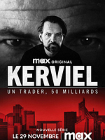 Kerviel : Un Trader, 50 Milliards