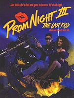 poster de Le Bal de l'horreur 3: Dernier baiser avant l'enfer