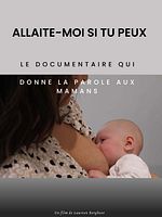 poster de Allaite-moi si tu peux