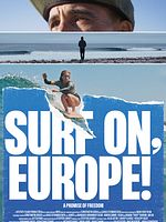 poster de Surf on, Europe!